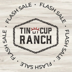 Tin Cup Ranch